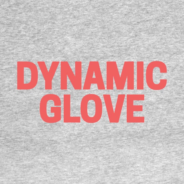 Dynamic Glove by Riel